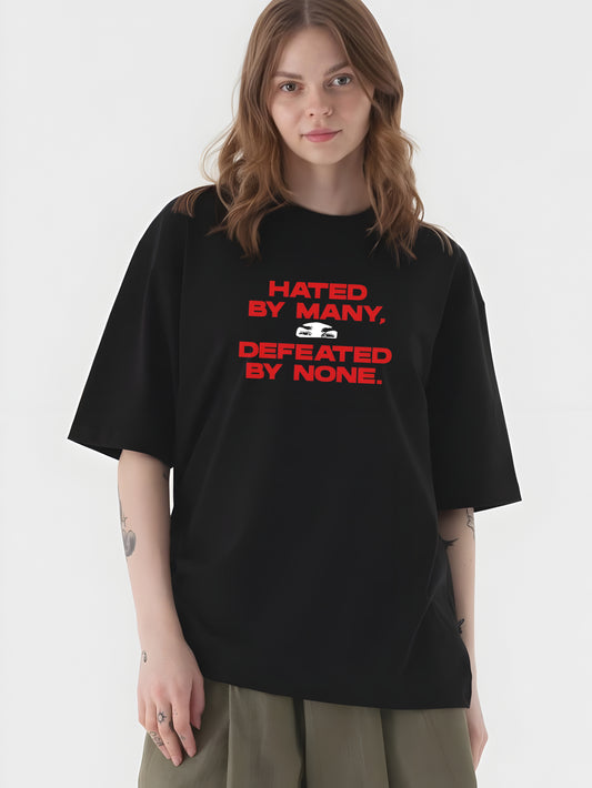 HATED BY MANY Oversized T-shirt