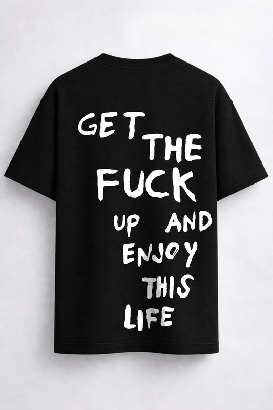 ENJOY THIS LIFE Oversized T-shirt