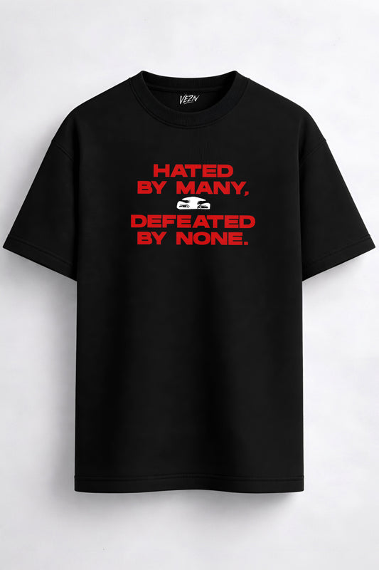HATED BY MANY Oversized T-shirt